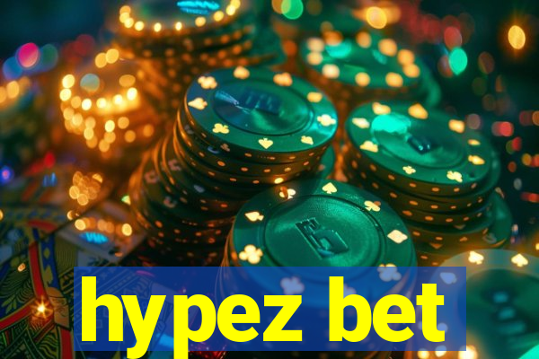 hypez bet